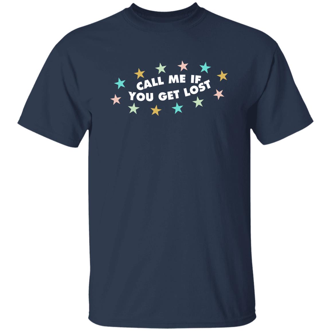 CMIYGL – Call Me If You Get Lost Shirt