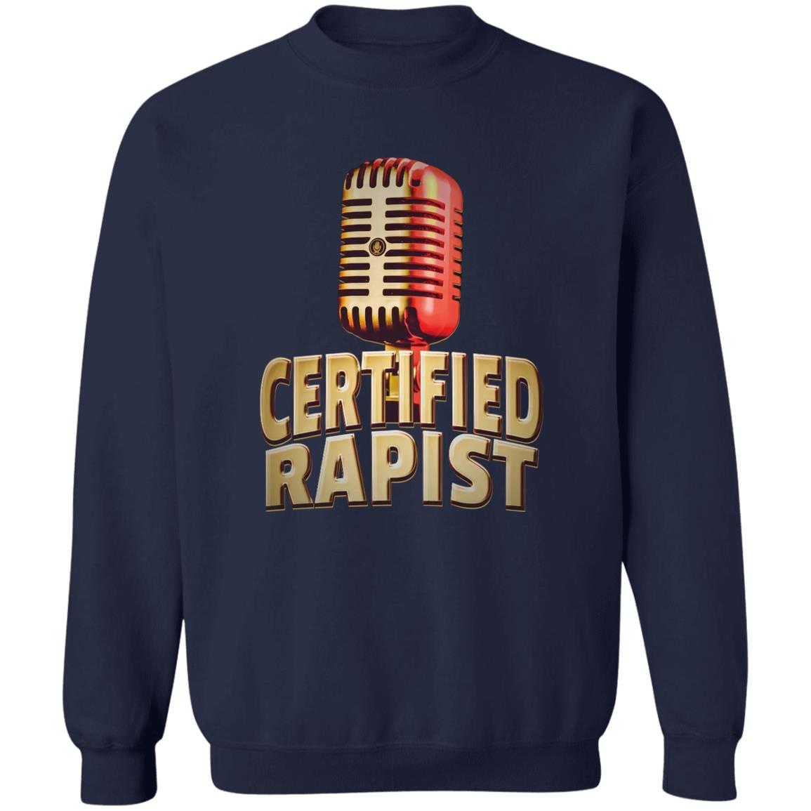 Certified Rapist Shirt
