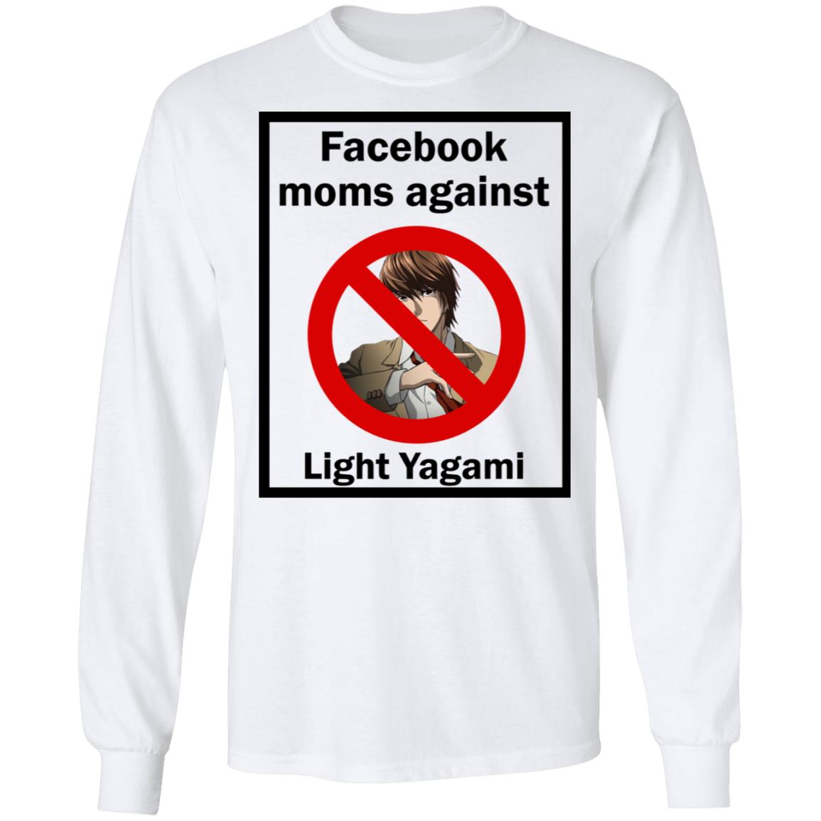 Facebook Moms Against Light Yagami Shirt