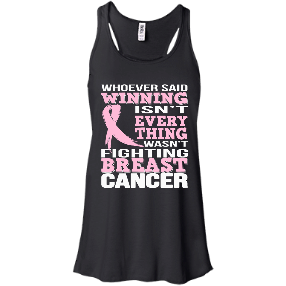Whoever Said Winning Isn't Everything Wasn't Fighting Breast Cancer Shirt, Hoodie - TeeDragons