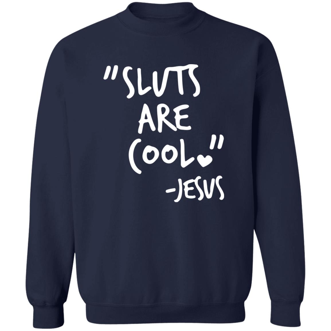 Slut Are Cool Jesus Shirt