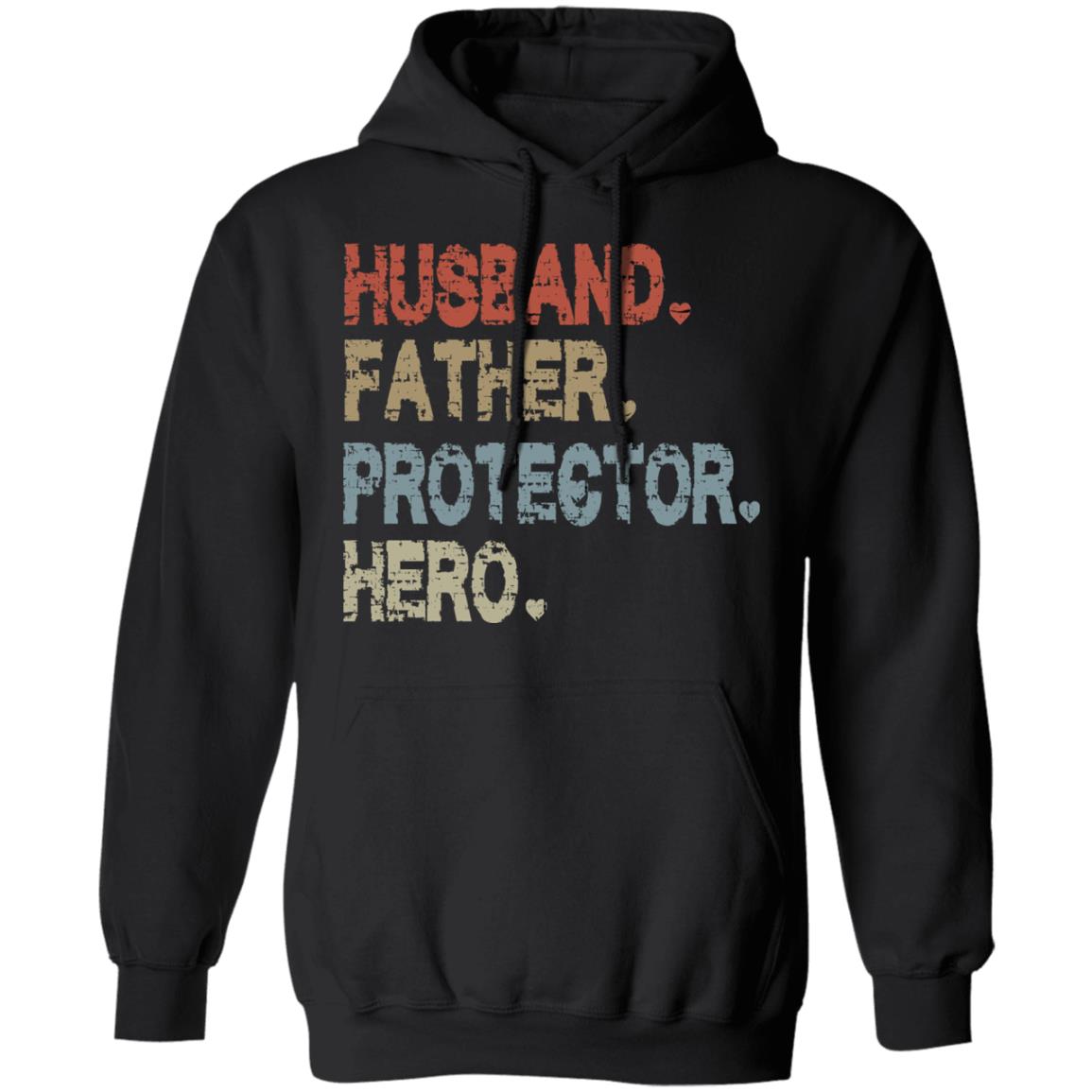Husband Father Protector Hero Shirt - TeeDragons