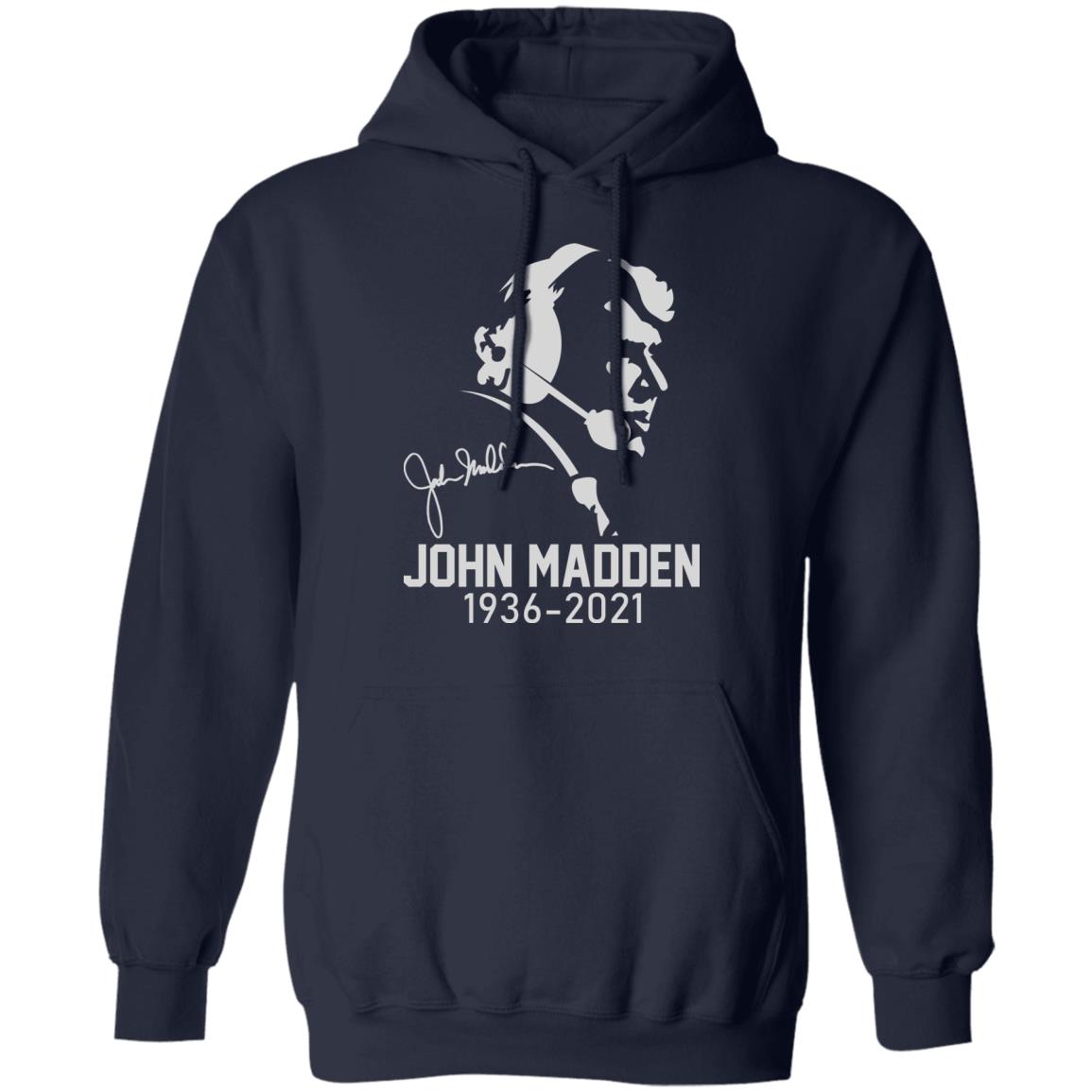 John Madden 1936-2021 Shirt