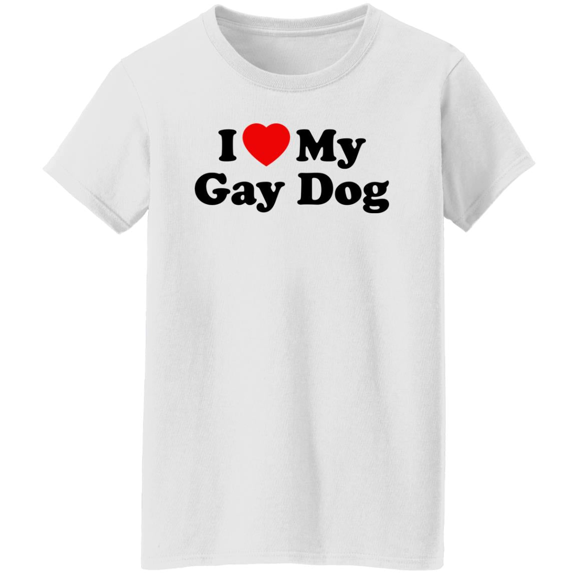 I Love My Gay Dog Shirt