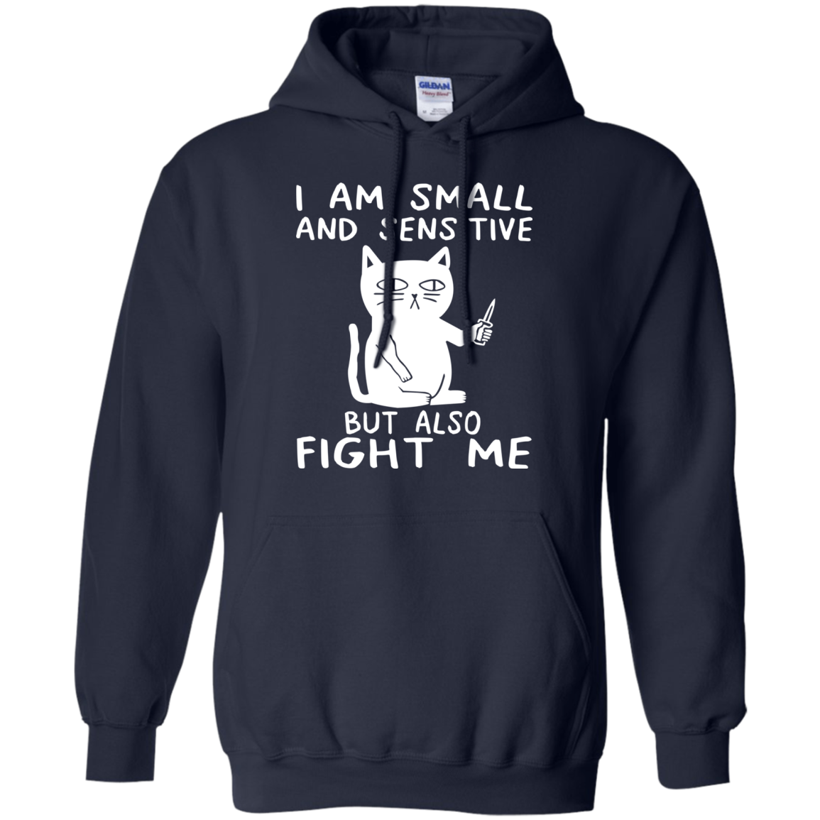 Cat - I Am Small And Sensitive But Also Fight Me Shirt - TeeDragons