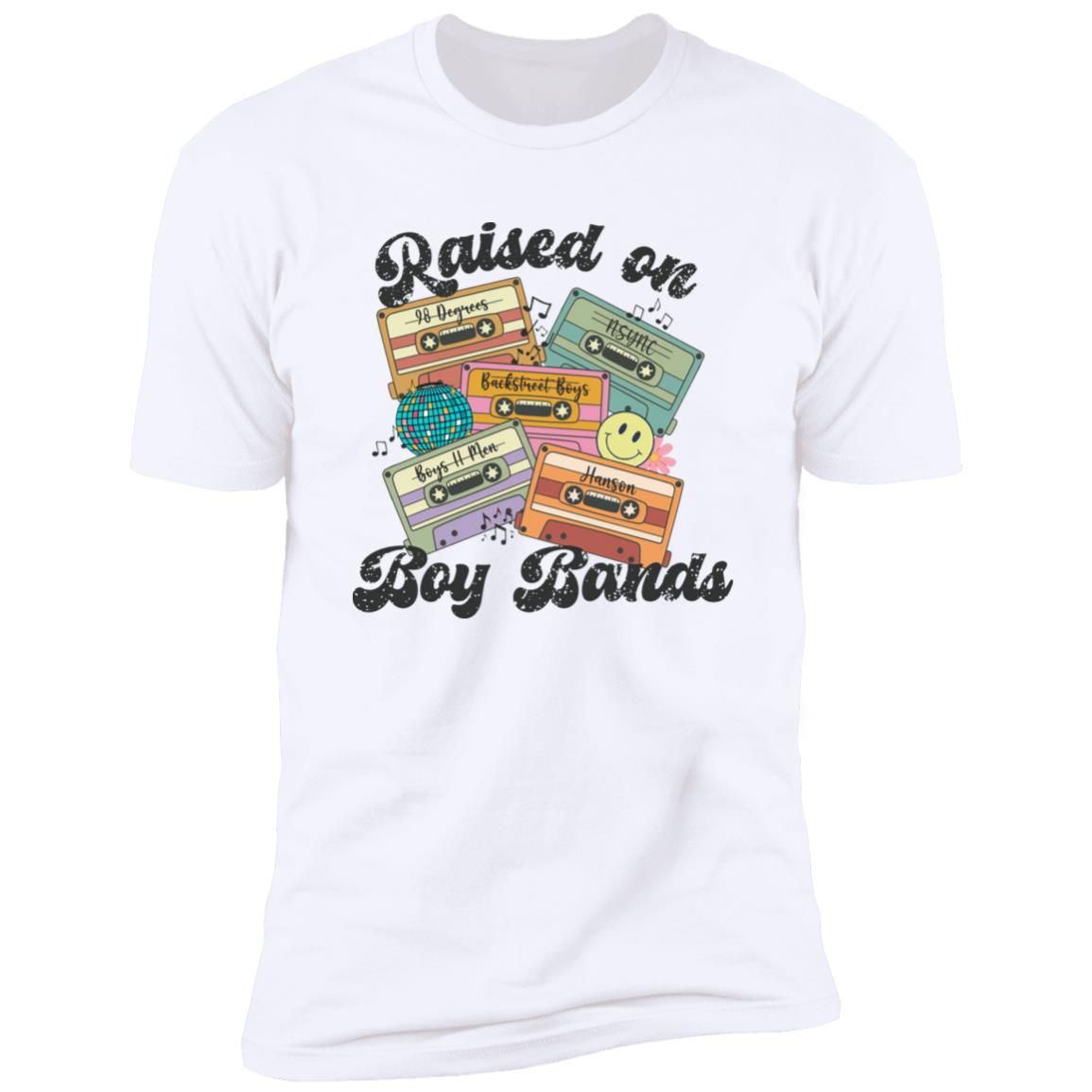 Raised On 90’s Boy Bands Shirt