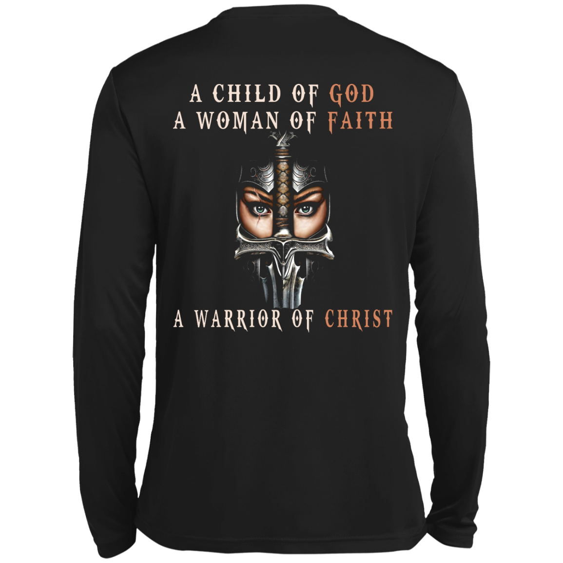 A Child Of God A Woman Of Faith A Warrior Of Christ Shirt - Back Design - TeeDragons