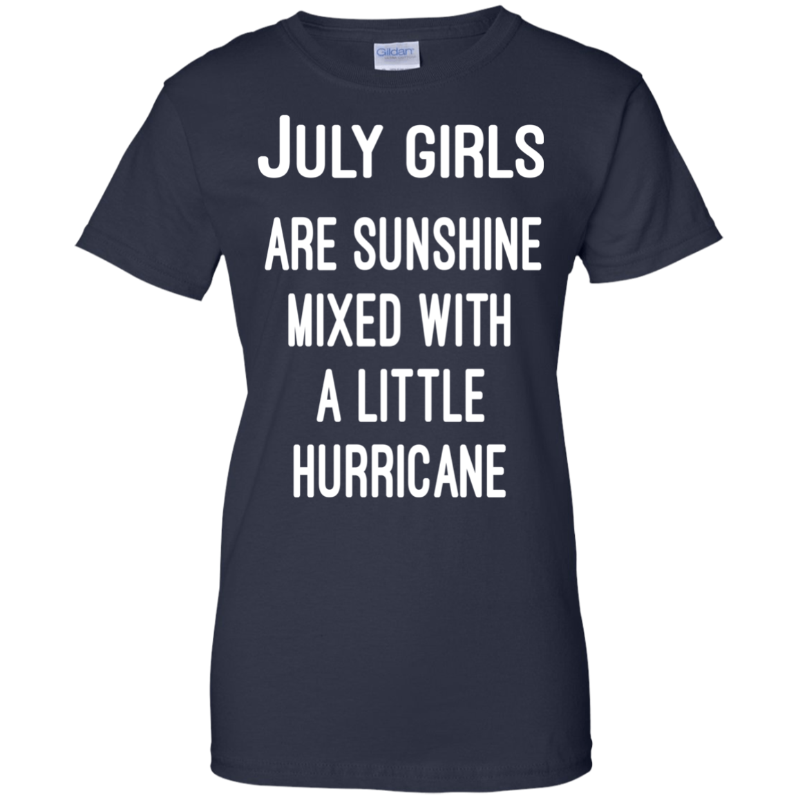 July Girls Are Sunshine Mixed With A Little Hurricane Shirt, Hoodie - TeeDragons