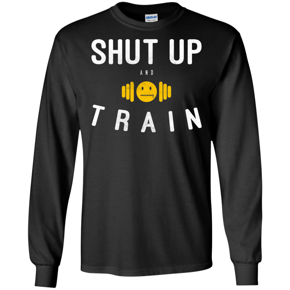 Shut up And Train Shirt, Hoodie, Tank - TeeDragons