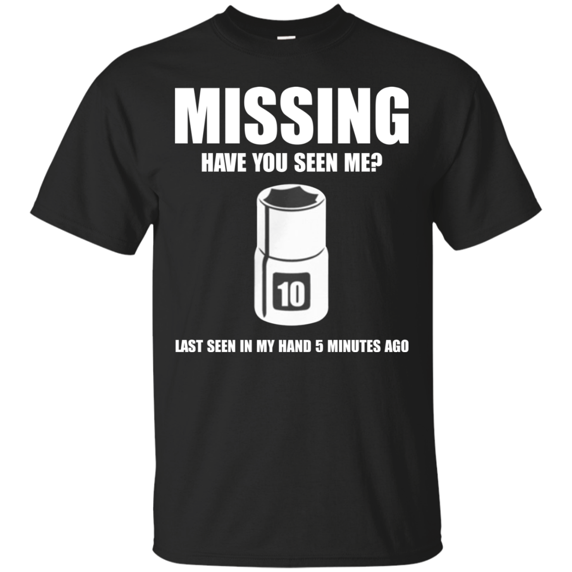Missing - Have You Seen Me Shirt, Hoodie, Tank - TeeDragons