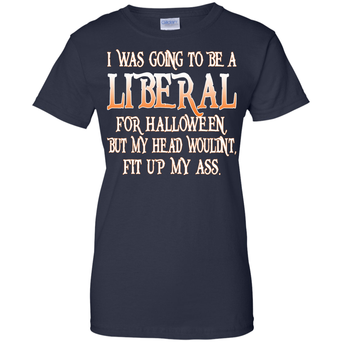 I Was Going To Be A Liberal For Halloween Shirt, Hoodie, Tank - TeeDragons