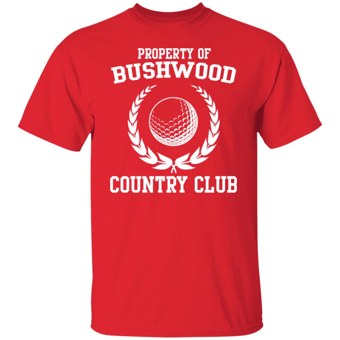 Property of Bushwood country club shirt
