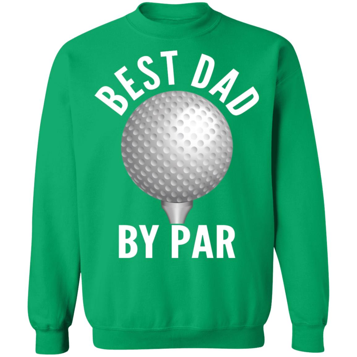 Best Dad By Par Shirt