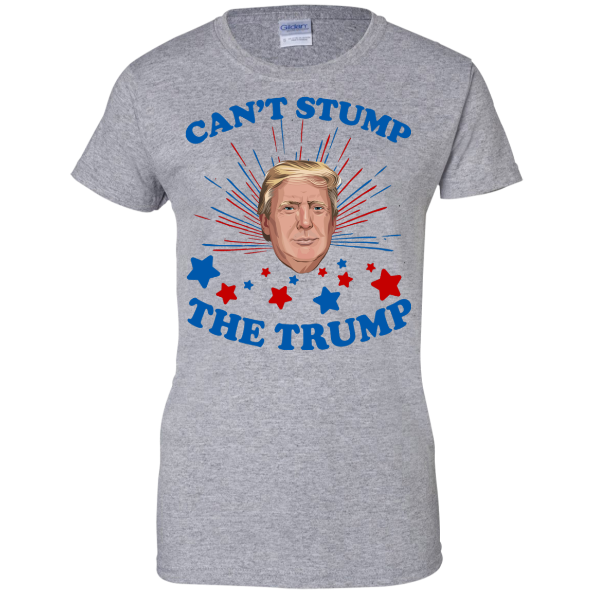 Can't Stump The Trump Shirt, Hoodie, Tank - TeeDragons