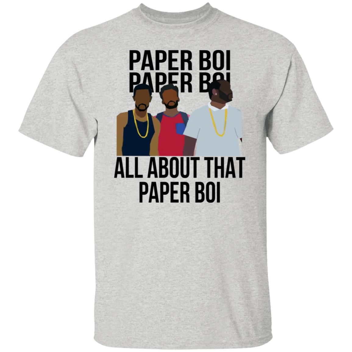 All About That Paper Boi Shirt