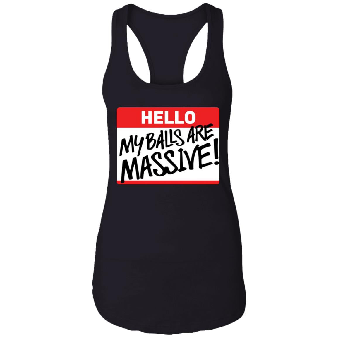 Hello My balls are massive shirt - TeeDragons