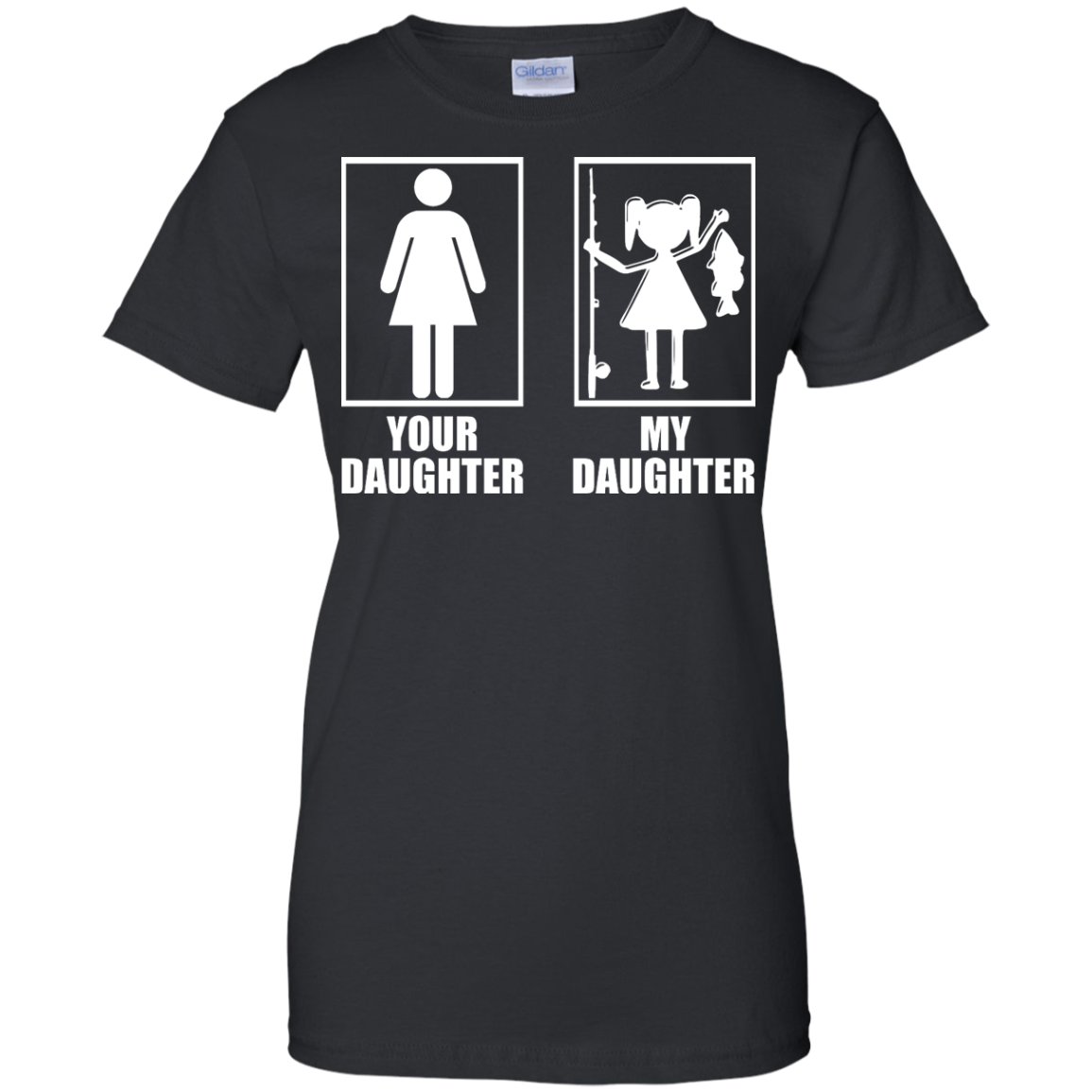 Fishing: Your Daughter, My Daughter Shirt, Hoodie, Tank - TeeDragons