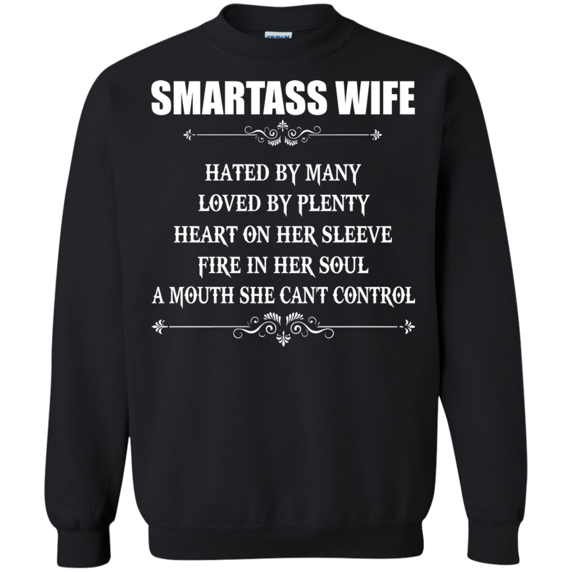 Smartass Wife  Hated By Many, Loved By Plenty Heart On Her Sleeve T-Shirt - TeeDragons
