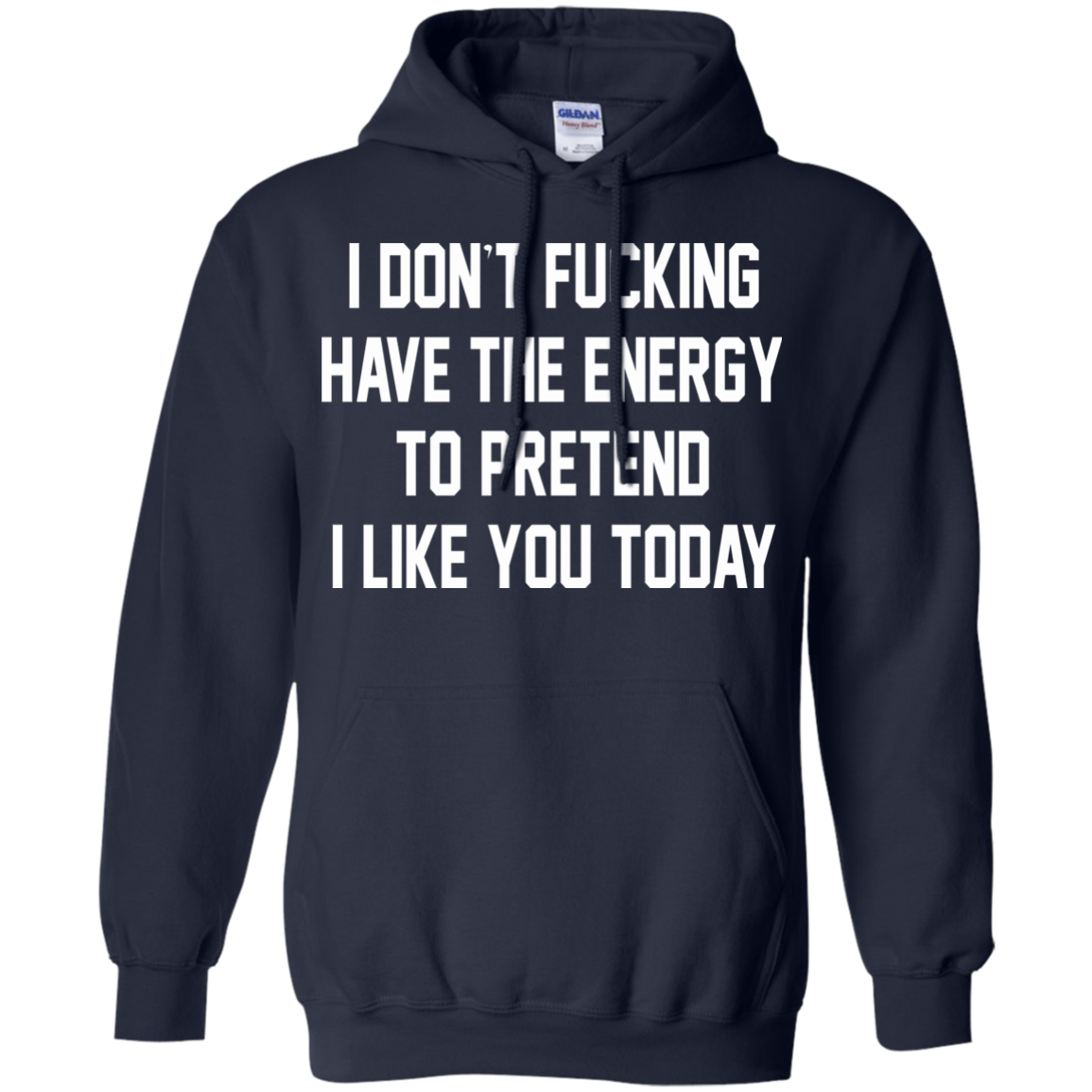 I Don't Fucking Have The Energy Shirt, Hoodie, Tank - TeeDragons