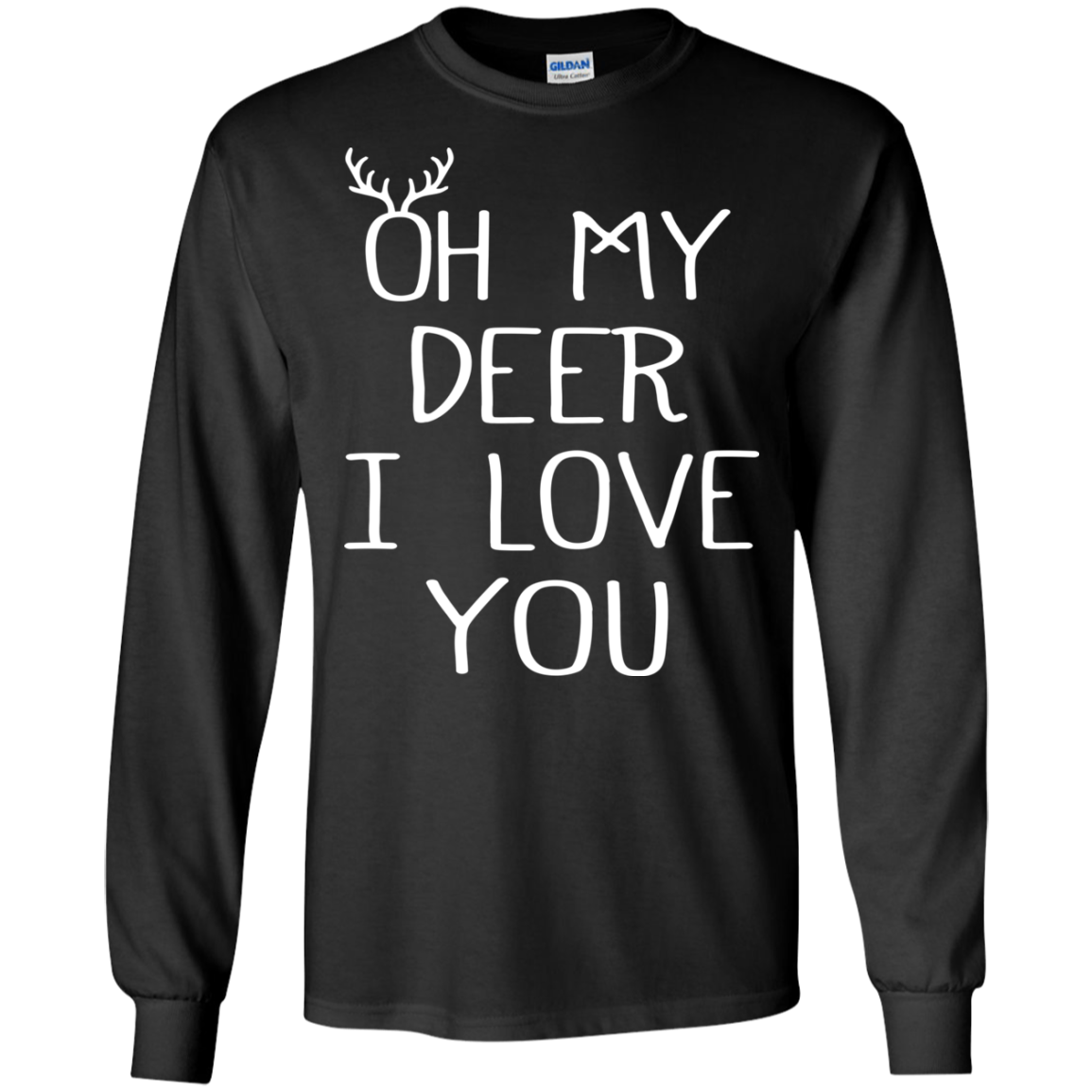 Oh My Deer I Love You Shirt, Hoodie, Tank - TeeDragons