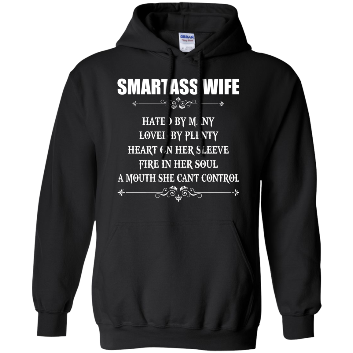 Smartass Wife  Hated By Many, Loved By Plenty Heart On Her Sleeve T-Shirt - TeeDragons