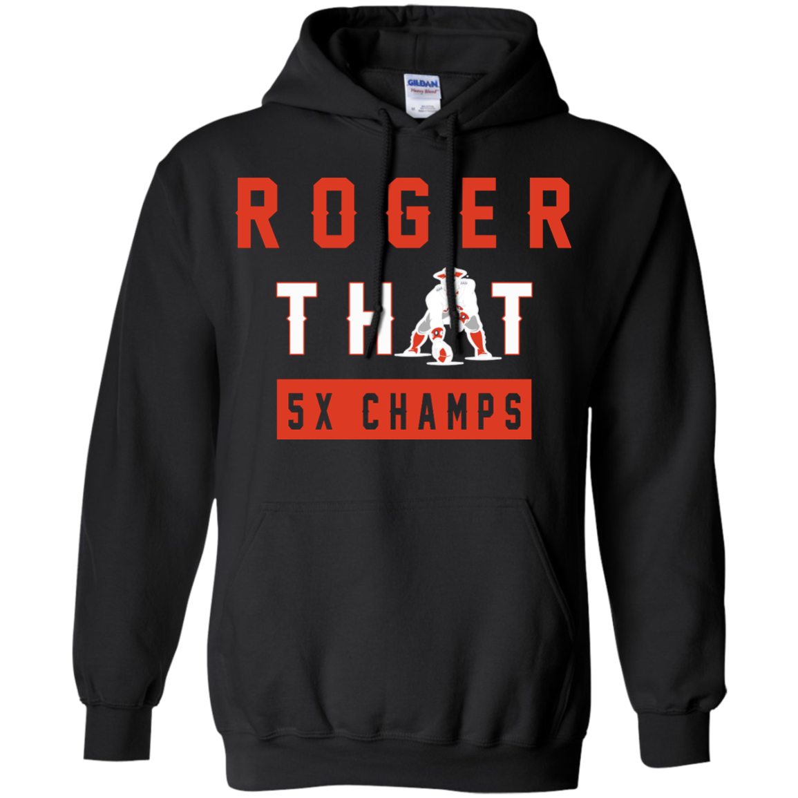 Roger That 5x Champ Shirt, Hoodie, Tank - TeeDragons