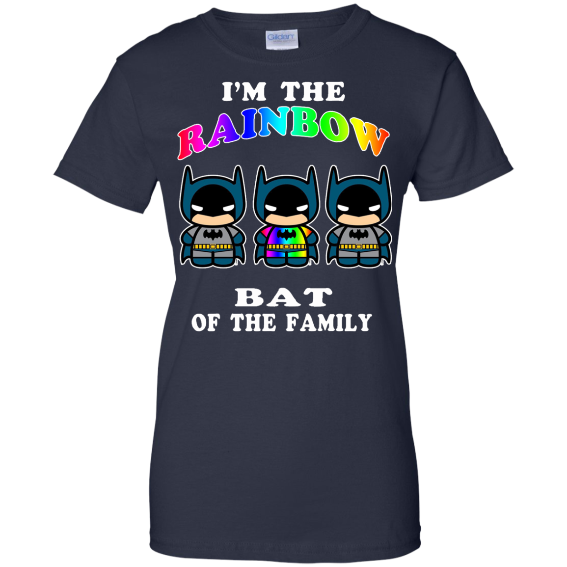 I'm The Rainbow Bat Of The Family T-Shirt, Hoodie, Tank and Long Sleeve - TeeDragons
