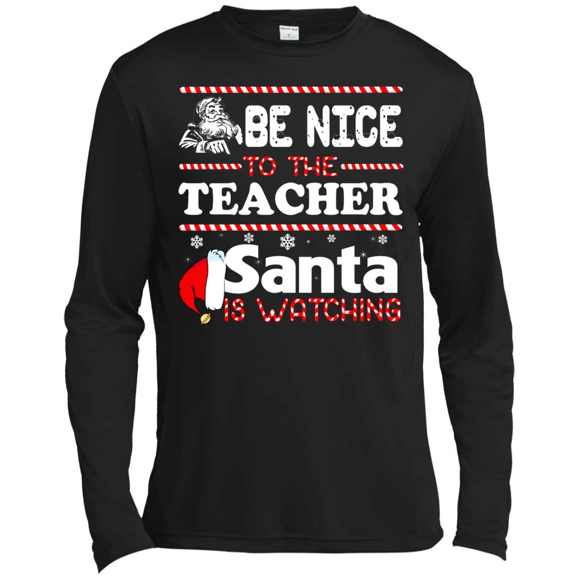 Be Nice To The Teacher Santa Is Watching Shirt, Hoodie, Tank - TeeDragons