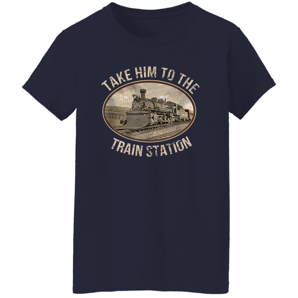 Take Him To The Train Station Shirt