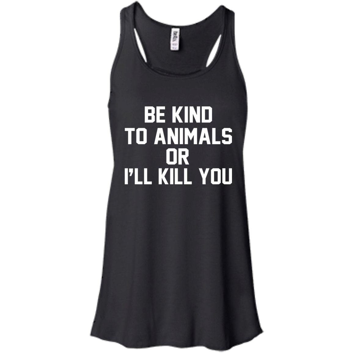 Be Kind To Animals Or I'll Kill You Shirt, Hoodie, Tank - TeeDragons