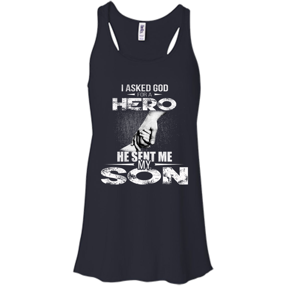 I Asked God For A Hero He Sent Me My Son Shirt, Hoodie, Tank - TeeDragons