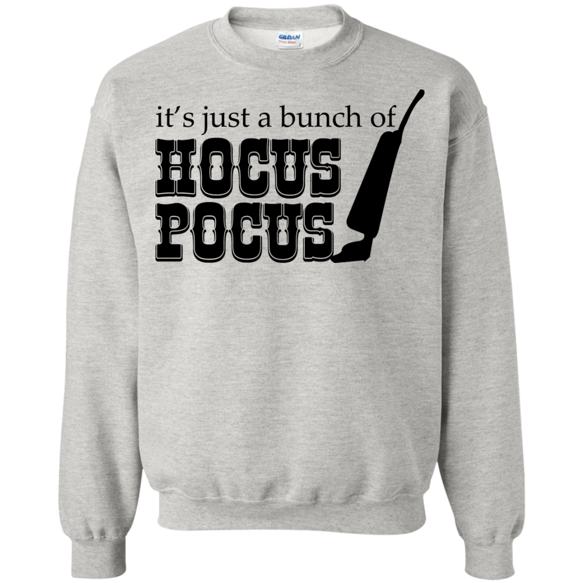 It's Just A Bunch Of Hocus Pocus Shirt, Hoodie, Tank - TeeDragons