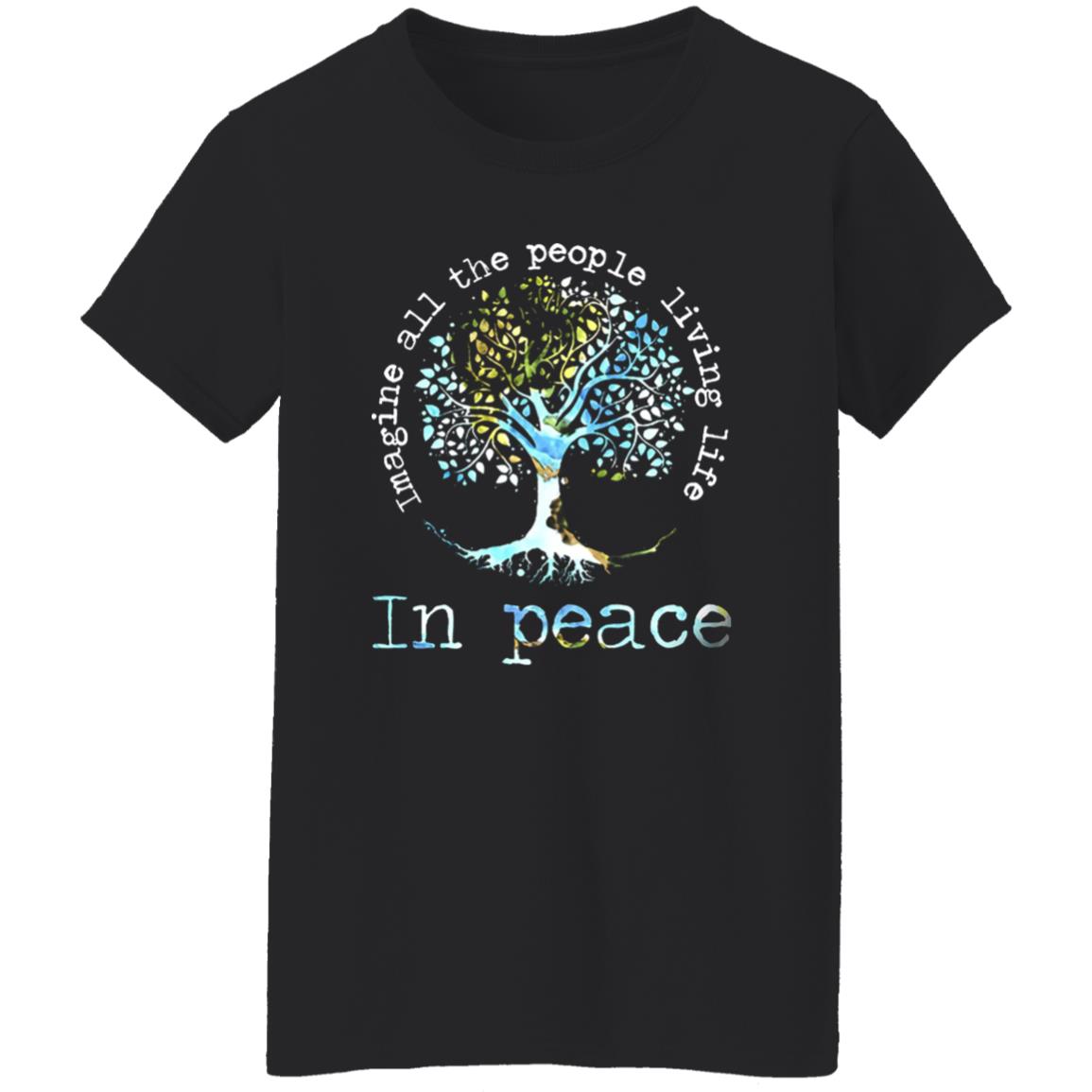 Imagine All People Living On The Tree Of Life Shirt