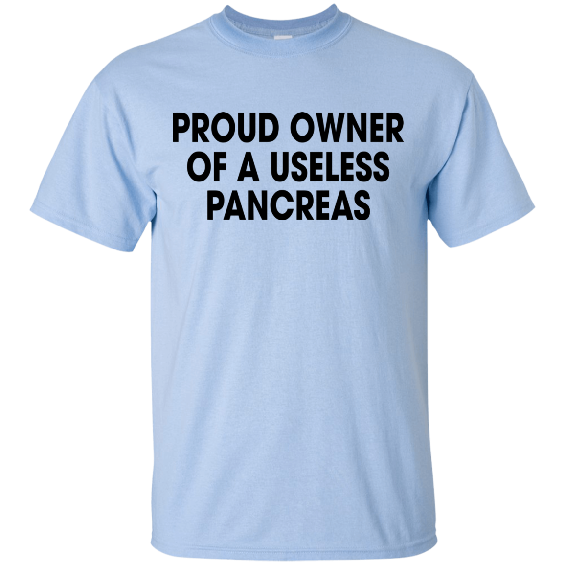 Proud Owner Of A Useless PanCreas Shirt, Hoodie - TeeDragons