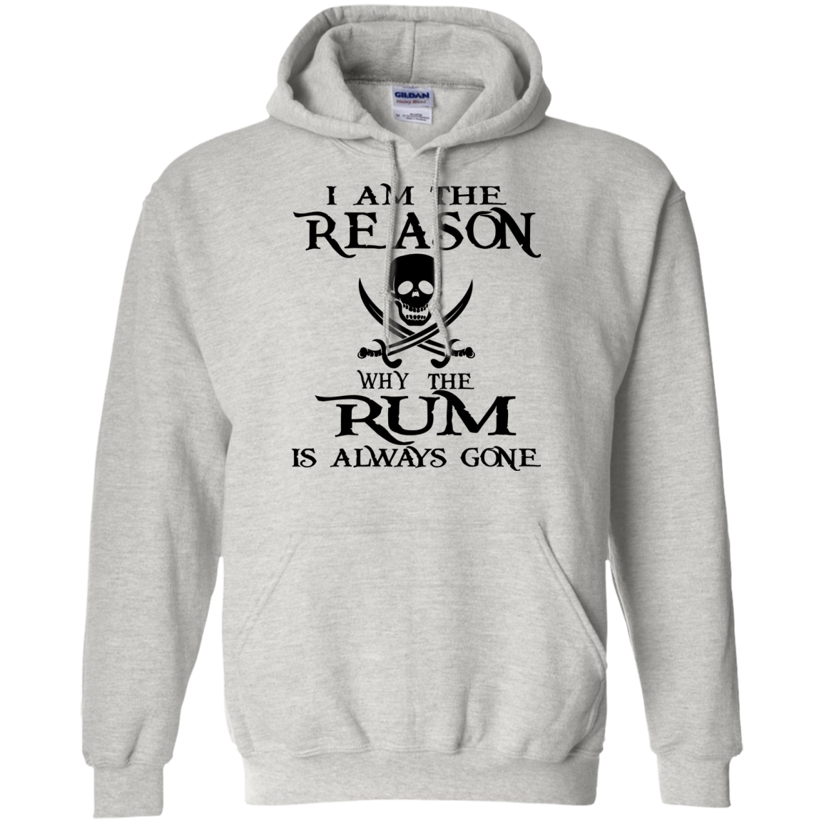 I Am The Reason Why The Rum Is Always Gone Shirt, Hoodie, Tank - TeeDragons