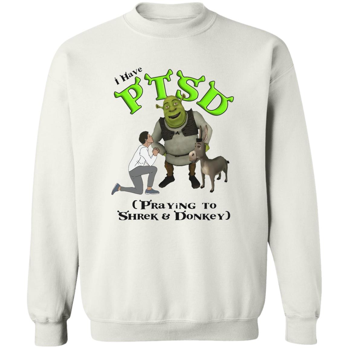 I Have PTSD Praying To Shrek And Donkey Shirt