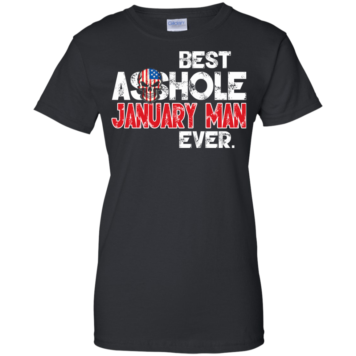 Best Asshole January Man Ever Shirt, Hoodie, Tank - TeeDragons