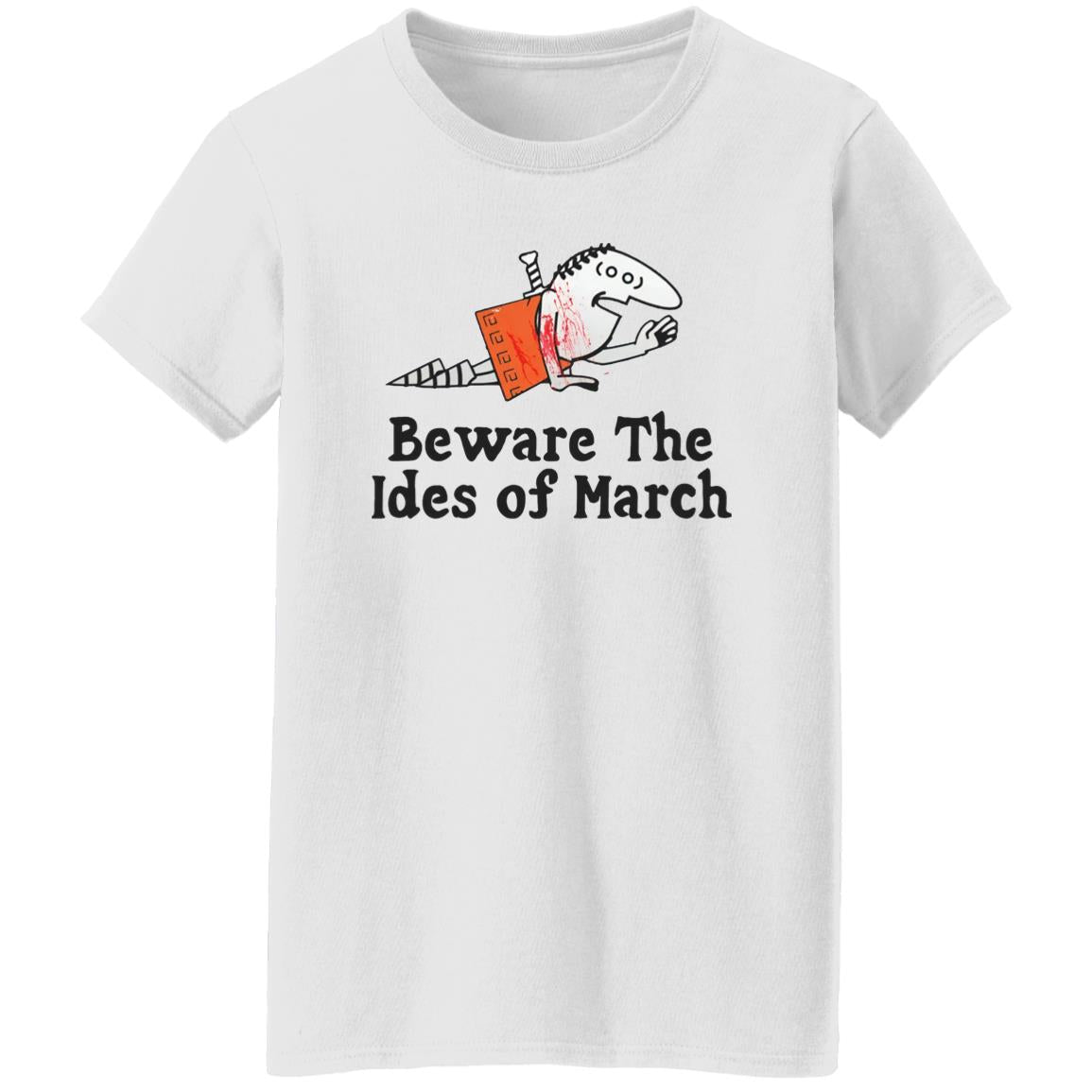 Beware The Ides Of March Shirt