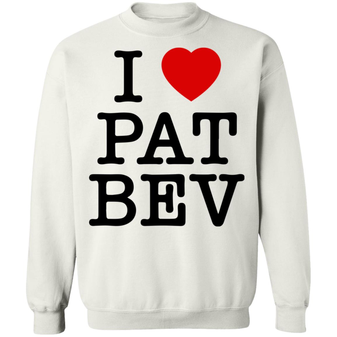 I Love Pat Bev Shirt - TeeDragons