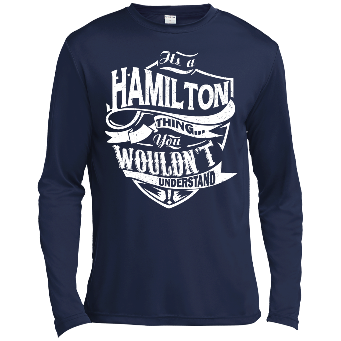 You Wouldn't Understand, It's A Hamilton Thing Shirt, Hoodie, Tank - TeeDragons