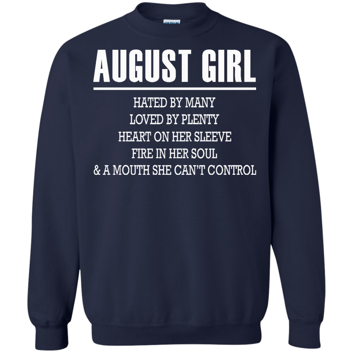 August Girl - Hated By Many, Loved By Plenty Heart On Her Sleeve T-Shirt - TeeDragons