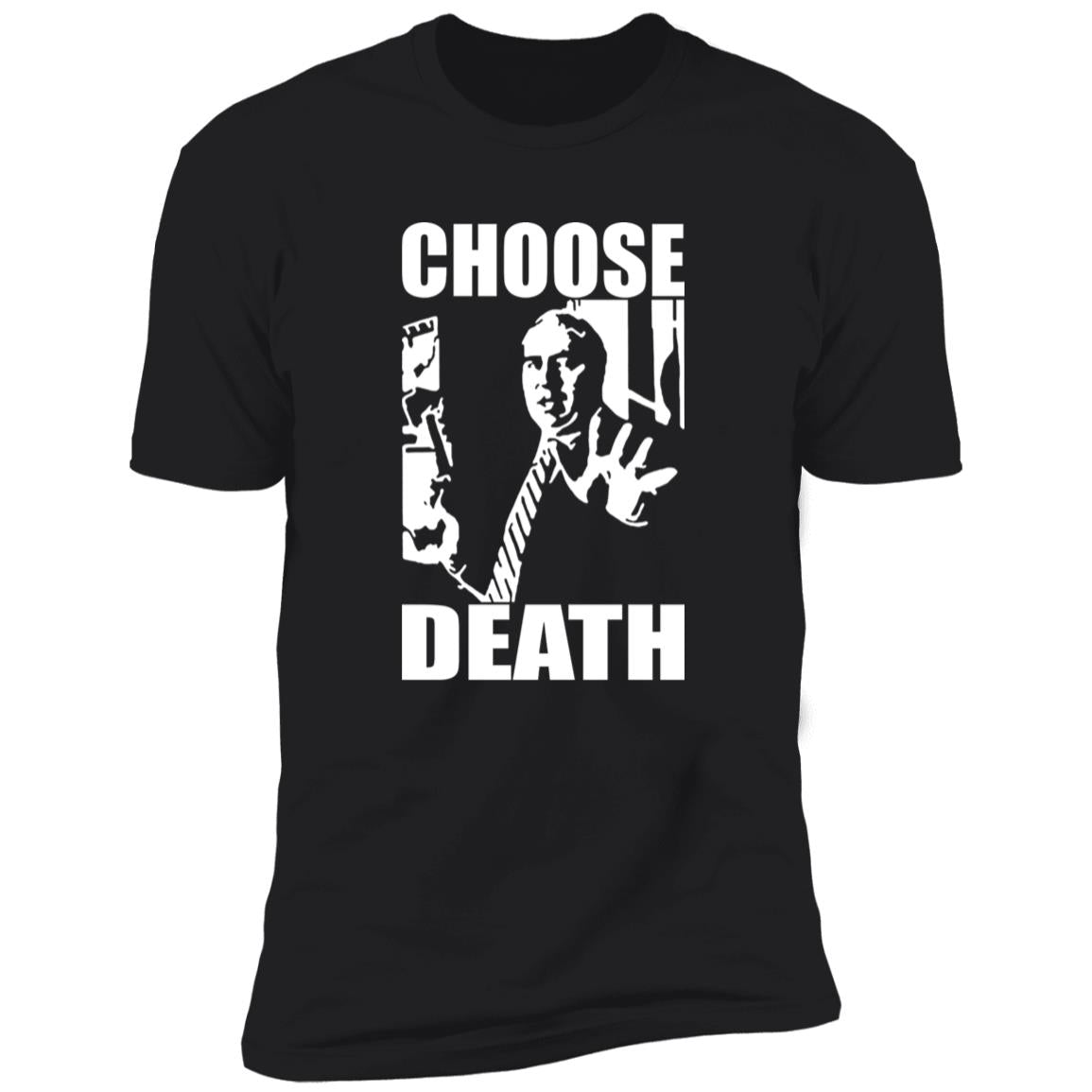 R Budd Dwyer Choose Death Shirt
