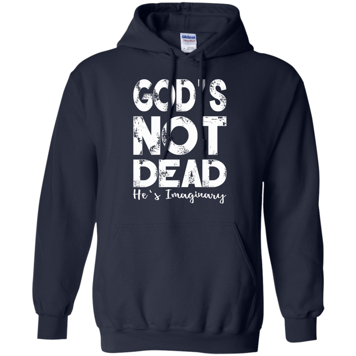 God's Not Dead He's Imaginary Shirt, Hoodie, Tank - TeeDragons
