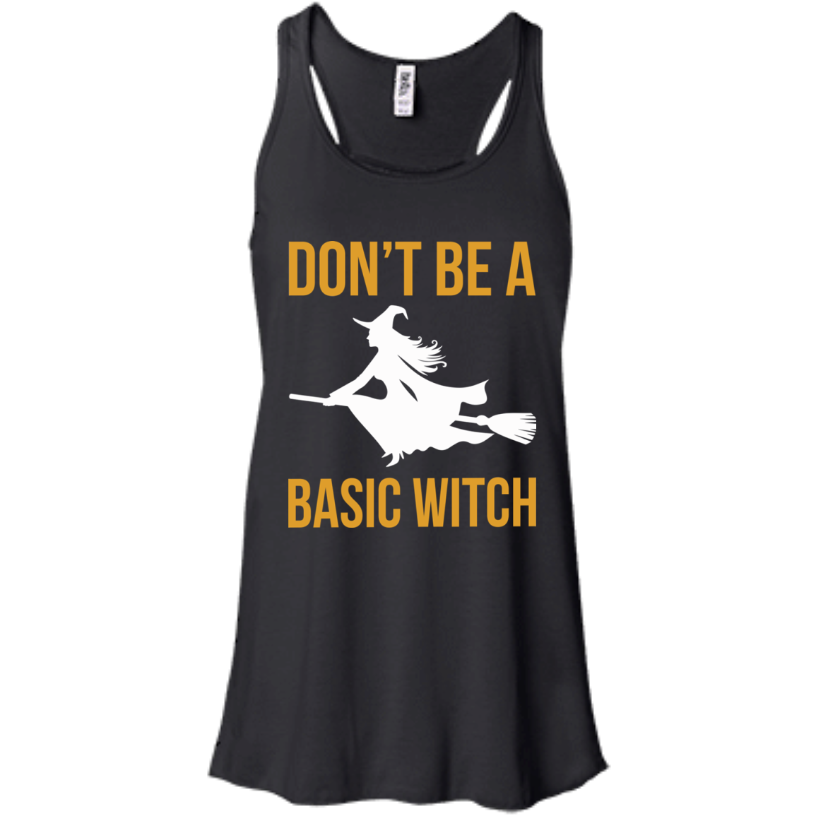 Don't Be A Basic Witch Shirt, Hoodie, Tank - TeeDragons