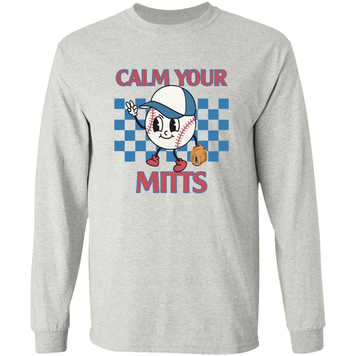 Calm Your Mitts Baseball Shirt