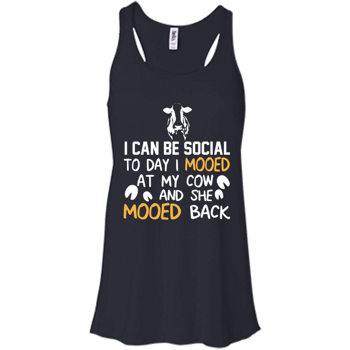 I Can Be Social To Day I Mooed At My Cow And She Mooed Back Shirt, Hoodie - TeeDragons