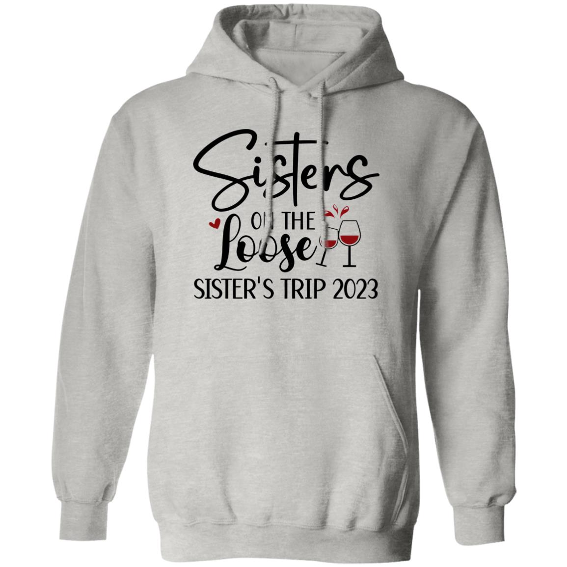 Sisters On The Loose Sister’s Trip 2023 Shirt