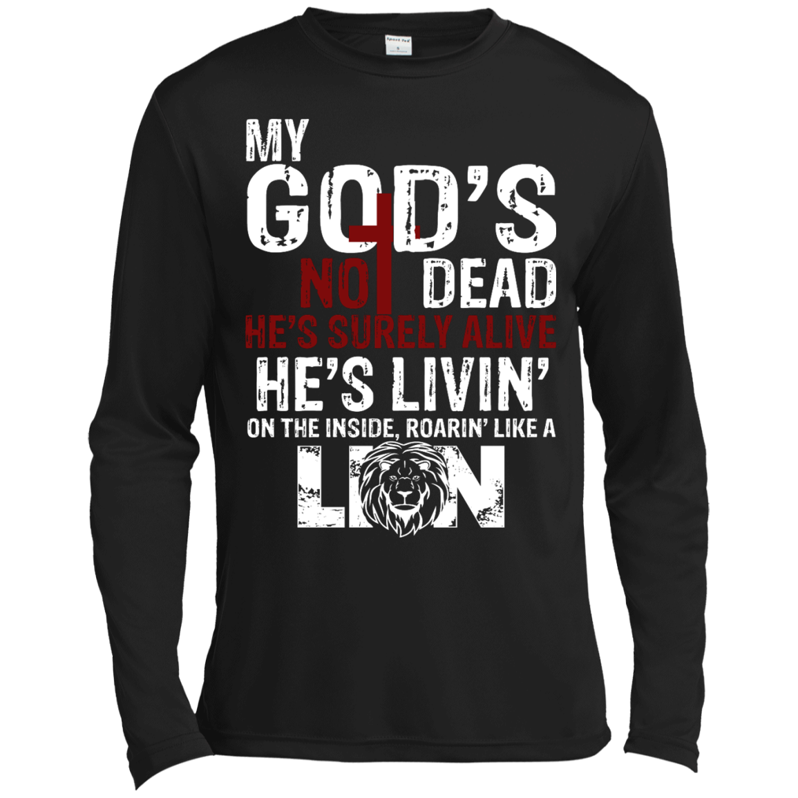 My God's Not Dead He's Surely Alive Shirt, Hoodie, Tank - TeeDragons