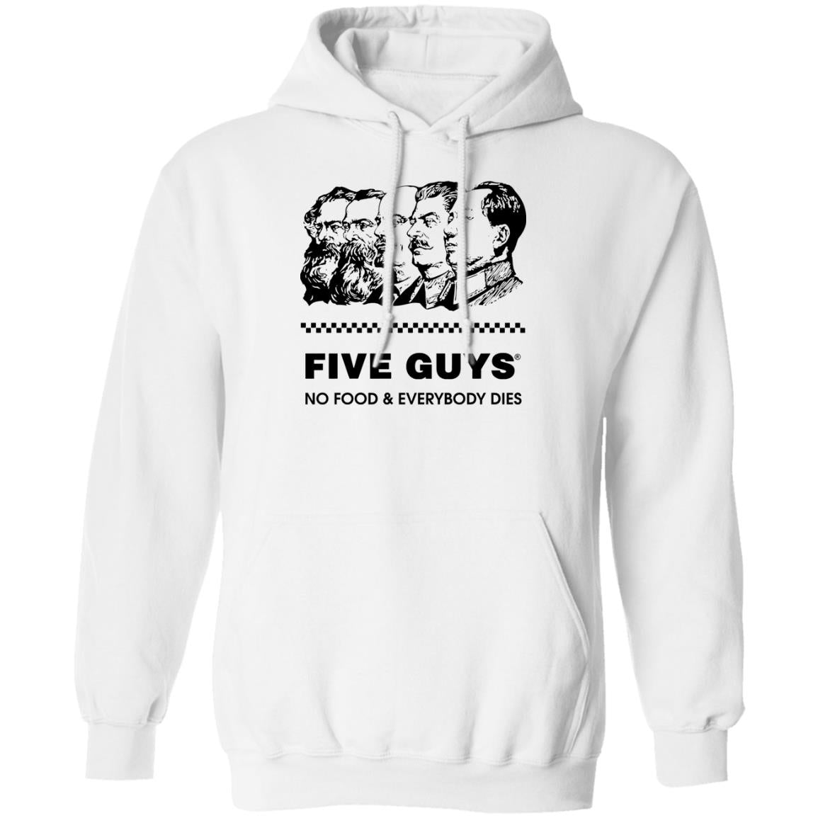 Five Guy No Food And Everybody Dies Shirt