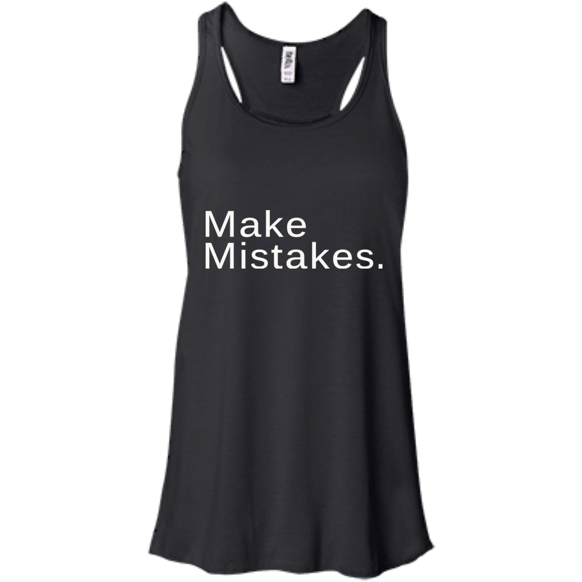 Make Mistakes Shirt, Hoodie, Tank - TeeDragons